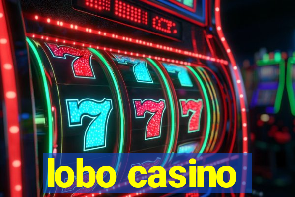 lobo casino