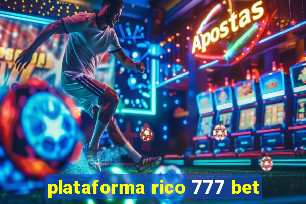 plataforma rico 777 bet