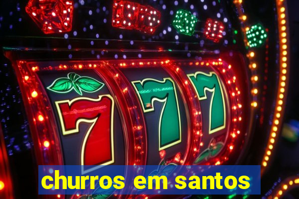 churros em santos