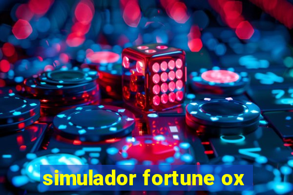 simulador fortune ox