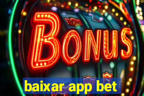 baixar app bet