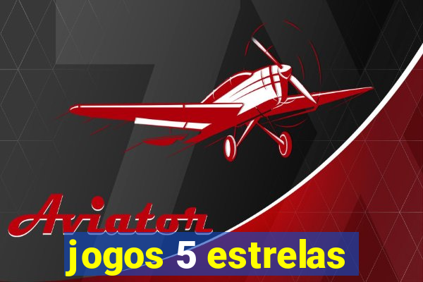 jogos 5 estrelas