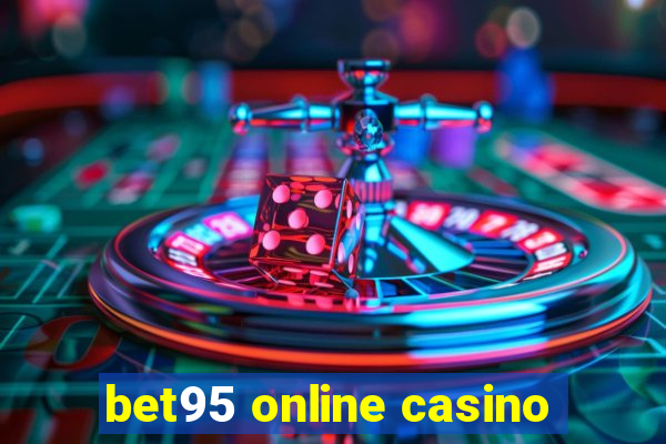 bet95 online casino