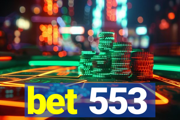 bet 553