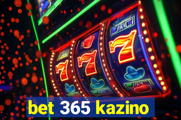 bet 365 kazino