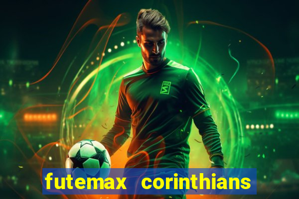 futemax corinthians e flamengo hoje