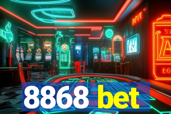 8868 bet