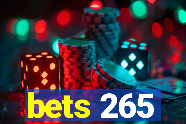 bets 265