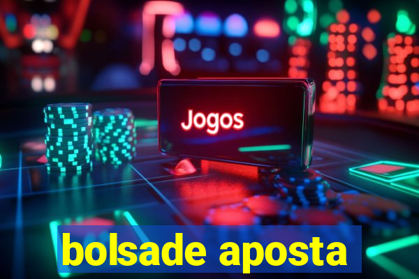 bolsade aposta