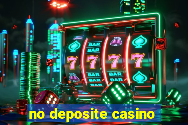 no deposite casino