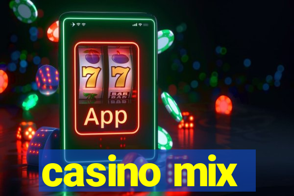 casino mix