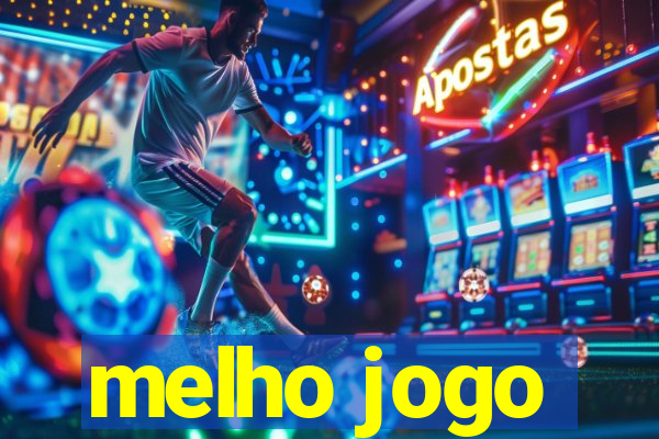 melho jogo