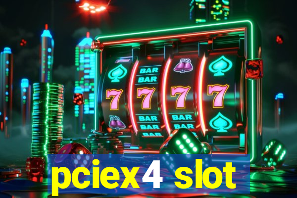 pciex4 slot