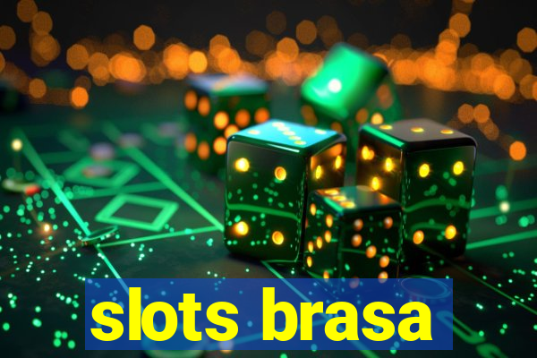 slots brasa