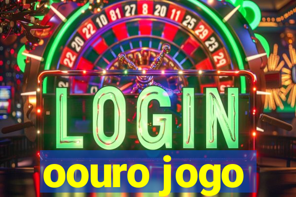 oouro jogo