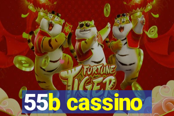 55b cassino