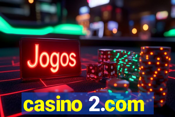 casino 2.com