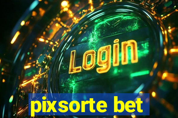 pixsorte bet