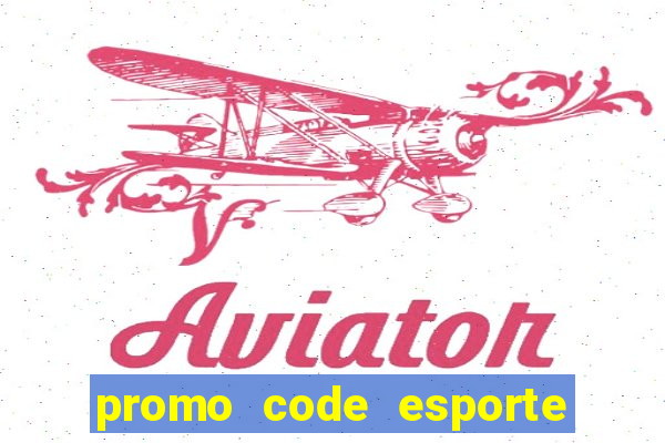 promo code esporte da sorte