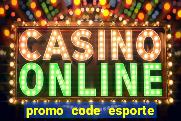 promo code esporte da sorte