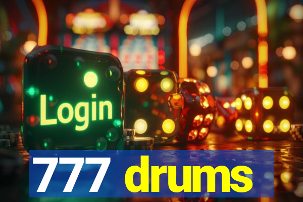 777 drums