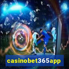 casinobet365app