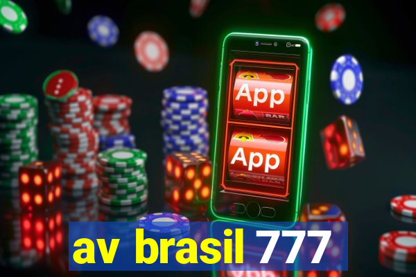 av brasil 777