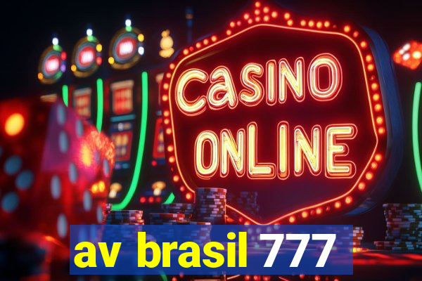 av brasil 777