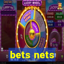 bets nets