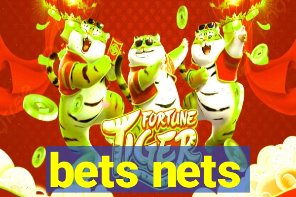 bets nets