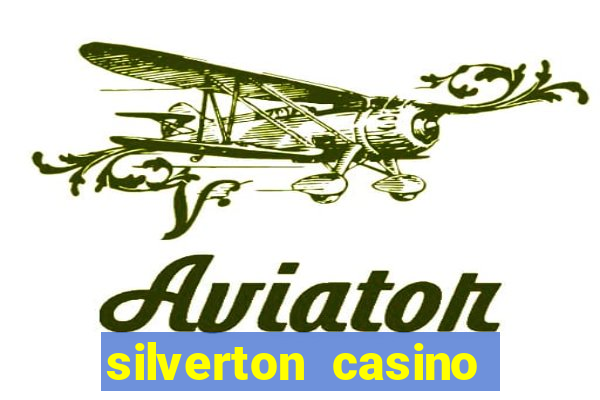 silverton casino and hotel