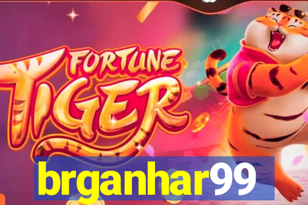 brganhar99