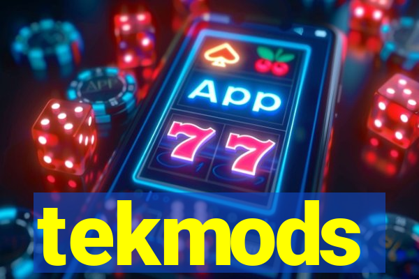 tekmods