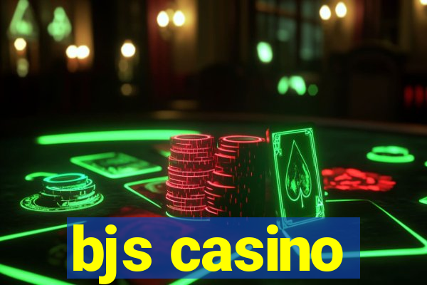 bjs casino