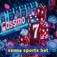 senna sports bet