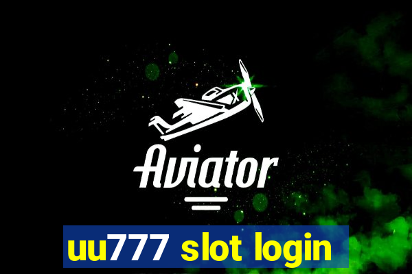 uu777 slot login