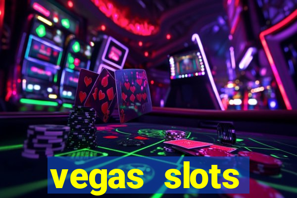 vegas slots machines free games