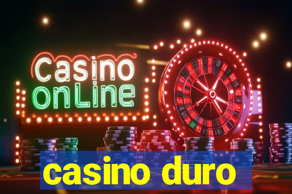 casino duro