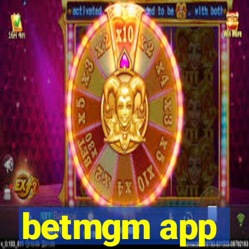 betmgm app