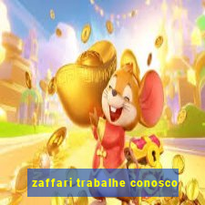 zaffari trabalhe conosco