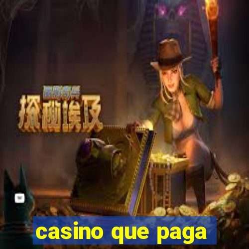 casino que paga