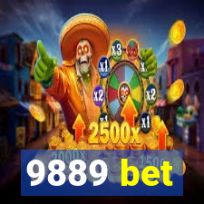 9889 bet