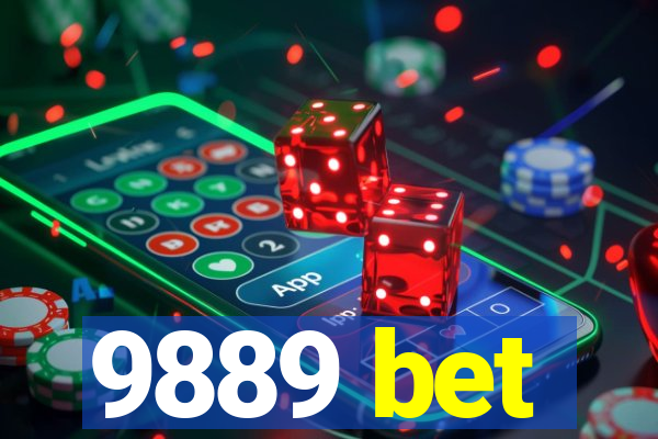 9889 bet