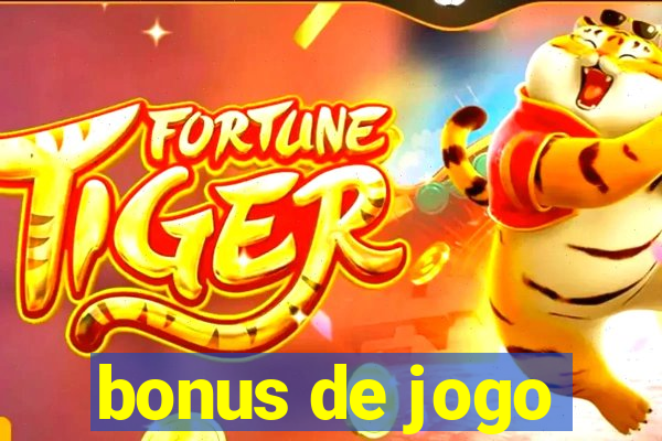 bonus de jogo