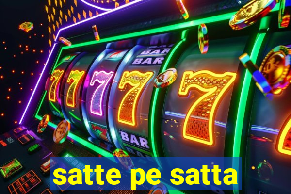 satte pe satta