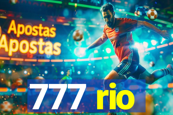 777 rio