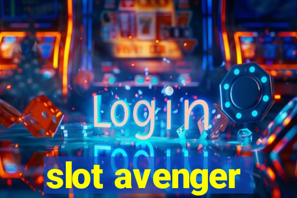 slot avenger