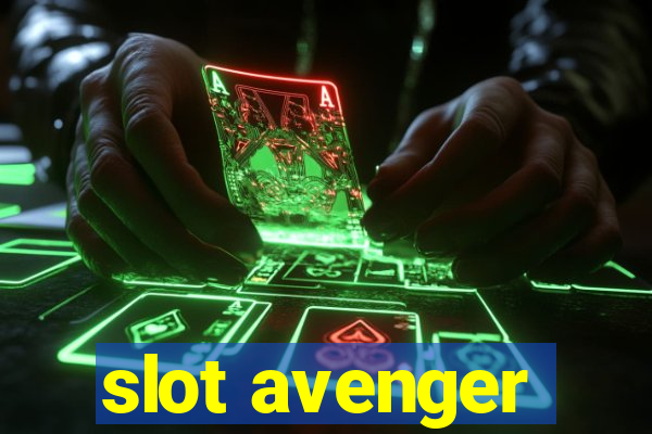 slot avenger