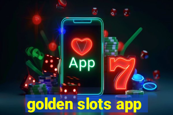 golden slots app