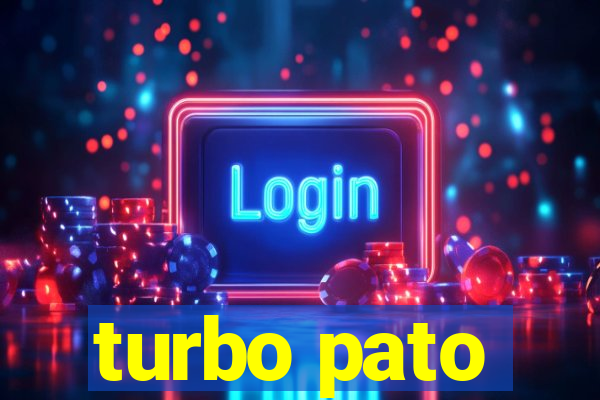 turbo pato